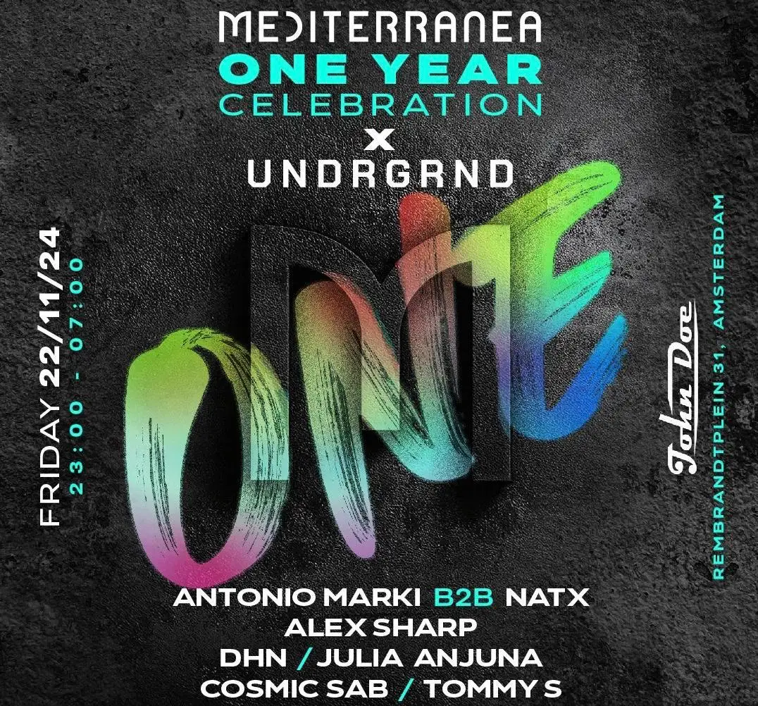 UNDRGRND presents: 1 Year Mediterranea
